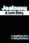 [Superpowered Love 1.10] • Jealousy Superpowered Love 1.1 -